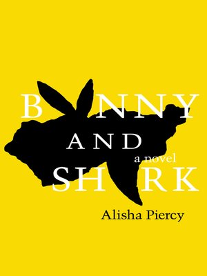 cover image of Bunny and Shark